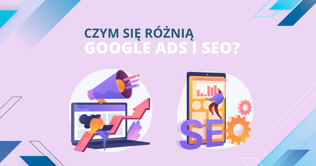 Чим відрізняються Google Ads і SEO?